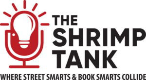 Shrimp Tank podcast